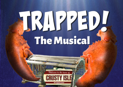 Trapped the Musical