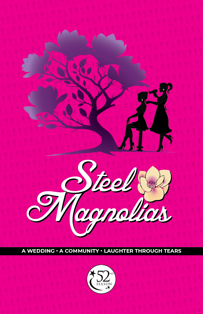 Poster Base_Steel Magnolias_web-01 Poster Base_Steel Magnolias_web-01